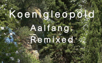 Koenigleopold - Aalfang Remixed BRR002 blankTON recordings small