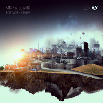 Mikka Blank - Inbetween States (Digital EP)